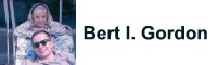 Bert I. Gordon